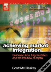 Achieving Market Integration