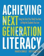 Achieving Next Generation Literacy