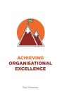 Achieving Organisational Excellence - Preview