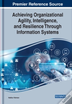 Capa do artigo Achieving Organizational Agility, Intelligence, And Resilience Through Information Systems