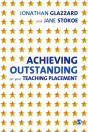 Achieving Outstanding On Your Teaching Placement - Preview