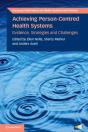 Achieving Person-Centred Health Systems - Preview