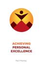 Achieving Personal Excellence - Preview