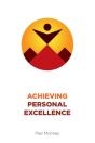 Achieving Personal Excellence - Preview