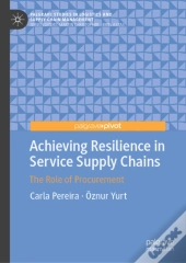 Achieving Resilience In Service Supply Chains