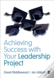 Capa do artigo Achieving Success With Your Leadership Project