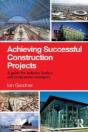 Achieving Successful Construction Projects - Preview
