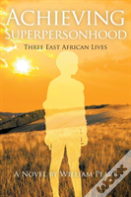 Achieving Superpersonhood