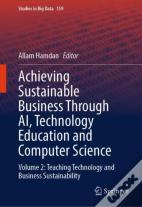 Achieving Sustainable Business Through Ai, Technology Education And Computer Science