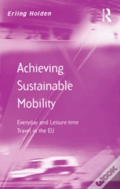 Achieving Sustainable Mobility