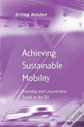 Achieving Sustainable Mobility