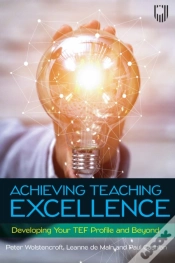 Capa do artigo Achieving Teaching Excellence: Developing Your Tef Profile And Be Yond