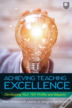 Capa do artigo Achieving Teaching Excellence: Developing Your Tef Profile And Be Yond