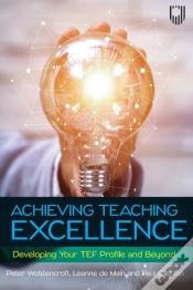 Capa do artigo Achieving Teaching Excellence: Developing Your Tef Profile And Beyond