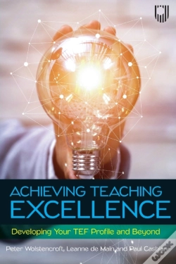 Capa do artigo Achieving Teaching Excellence: Developing Your Tef Profile And Beyond