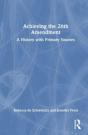 Achieving The 26th Amendment - Preview