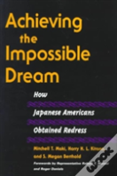Achieving The Impossible Dream