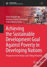 Achieving The Sustainable Development Goal Against Poverty In Developing Nations