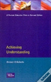 Achieving Understanding