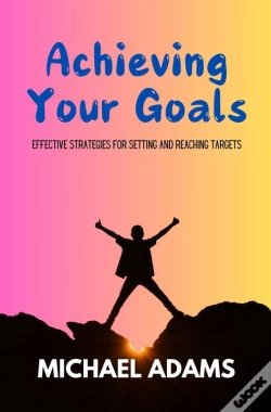 Capa do artigo Achieving Your Goals