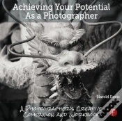 Capa do artigo Achieving Your Potential As A Photographer