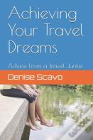 Achieving Your Travel Dreams