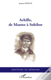 Capa do artigo Achille, De Mantes À Sobibor