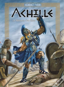 Capa do artigo Achille - La Naissance D'Un Héros : Tome 1