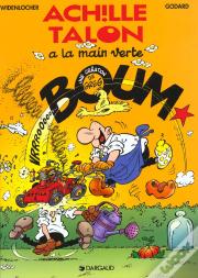 Achille Talon Tome 43 : Achille Talon A La Main Verte
