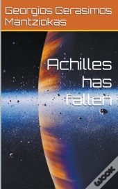 Achilles Has Fallen