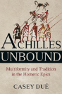 Achilles Unbound - Preview