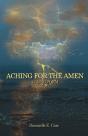 Aching For The Amen - Preview