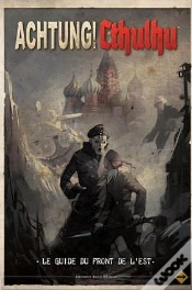 Capa do artigo Achtung ! Cthulhu ; Le Guide Du Front De L