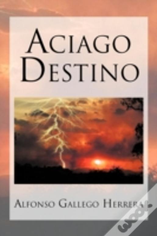 Aciago Destino