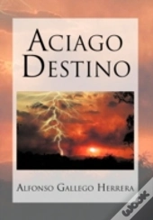 Aciago Destino