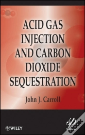 Capa do artigo Acid Gas Injection And Carbon Dioxide Sequestration