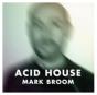 Acid House - CD - Preview