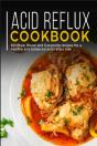 Acid Reflux Cookbook - Preview