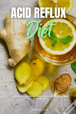 Capa do artigo Acid Reflux Diet: A Beginner'S Step By S