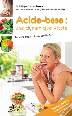 Capa do artigo Acide-Base : Une Dynamique Vitale ; Pour Une Qualité De Vie Équilibrée