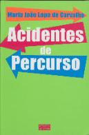 Acidentes de Percurso