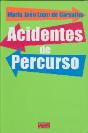 Acidentes de Percurso - Preview
