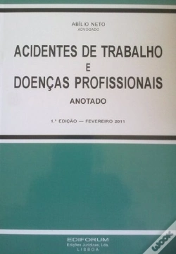 Capa do artigo Acidentes de Trabalho e Doenças Profissionais - Anotado