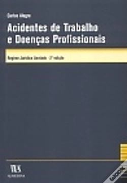 Capa do artigo Acidentes de Trabalho e Doenças Profissionais
