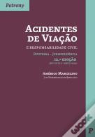 Acidentes de Viação e Responsabilidade Civil