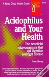 Capa do artigo Acidophilus And Your Health