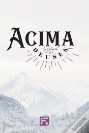 Capa do artigo Acima De Todos Os Deuses