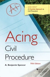 Acing Civil Procedure