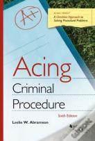 Acing Criminal Procedure