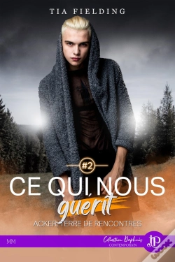 Capa do artigo Acker, Terre De Rencontres Tome 2 : Ce Qui Nous Guérit